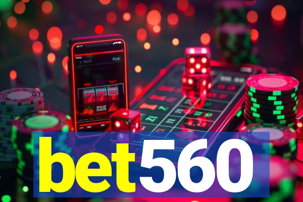 bet560