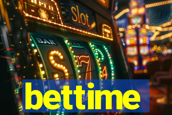 bettime