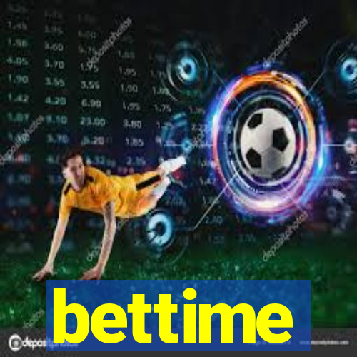 bettime