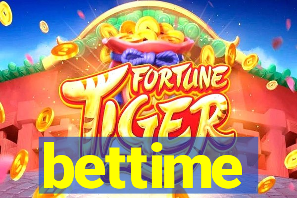 bettime