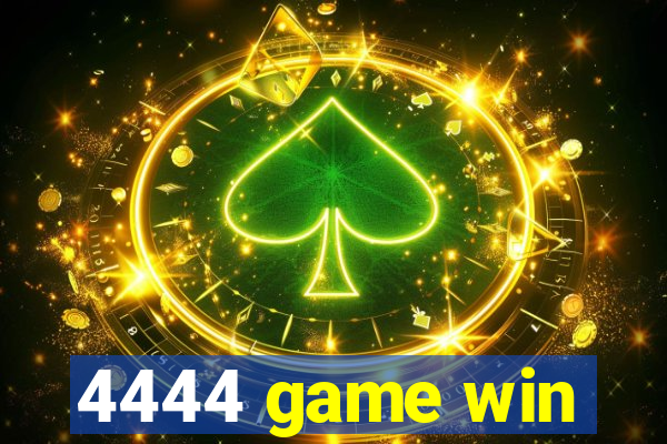 4444 game win