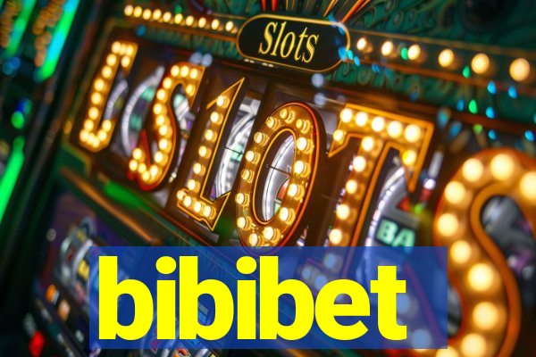 bibibet