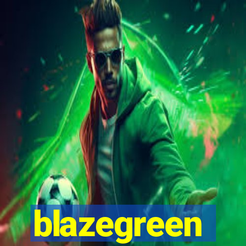 blazegreen