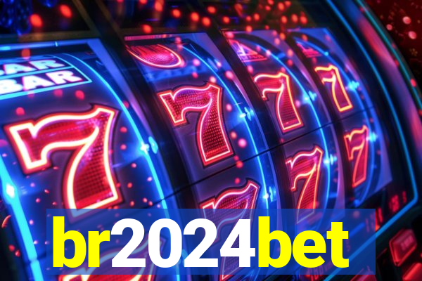 br2024bet