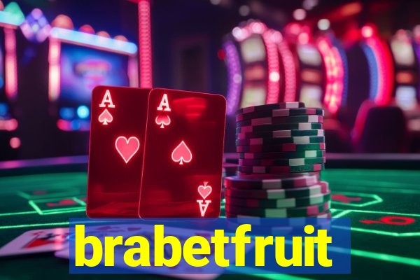 brabetfruit