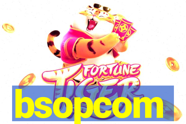 bsopcom