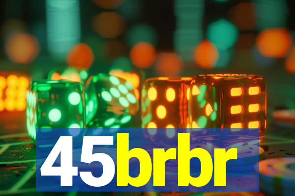 45brbr