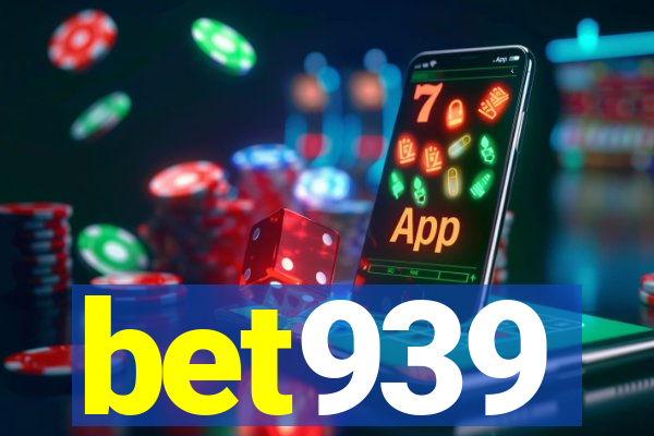 bet939