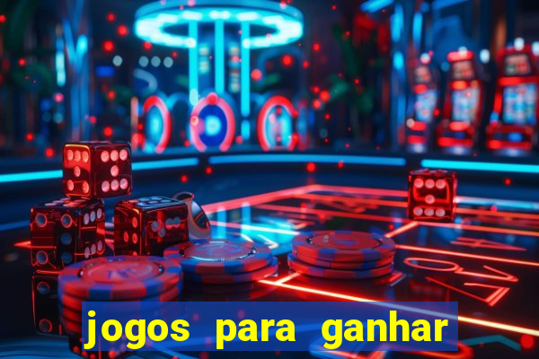 jogos para ganhar dinheiro via pix tigrinho