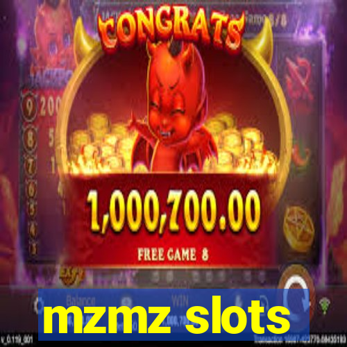 mzmz slots