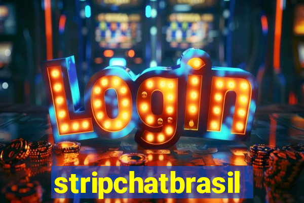 stripchatbrasil