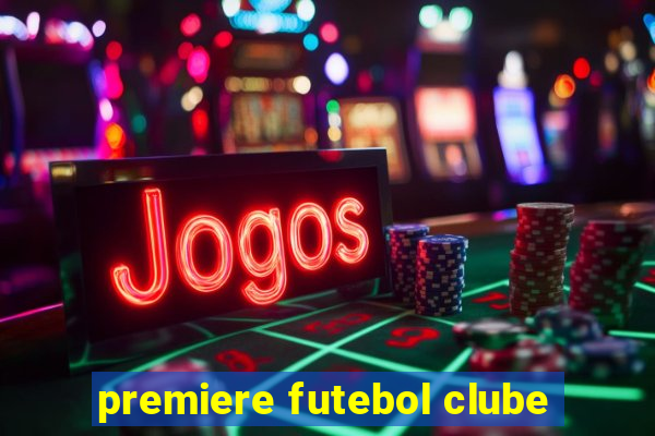 premiere futebol clube