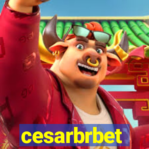 cesarbrbet