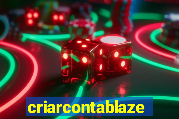 criarcontablaze