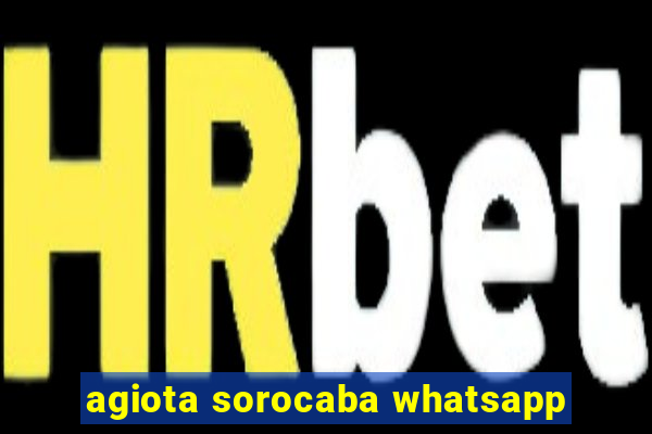 agiota sorocaba whatsapp