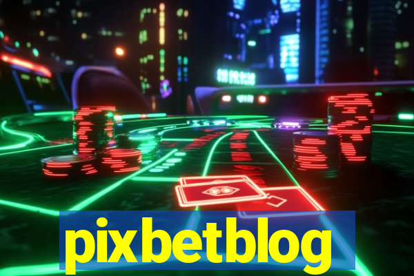 pixbetblog