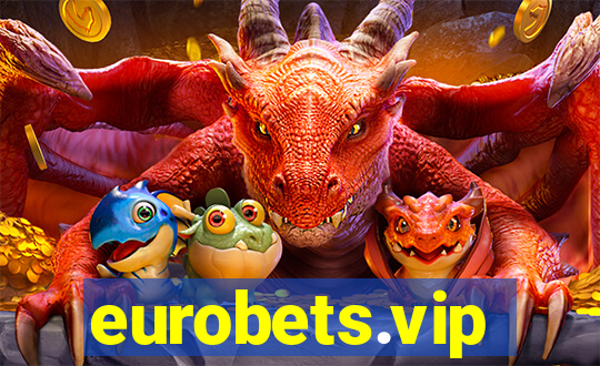 eurobets.vip