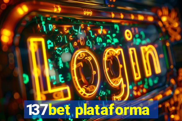 137bet plataforma