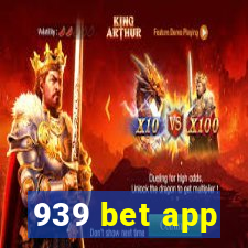 939 bet app