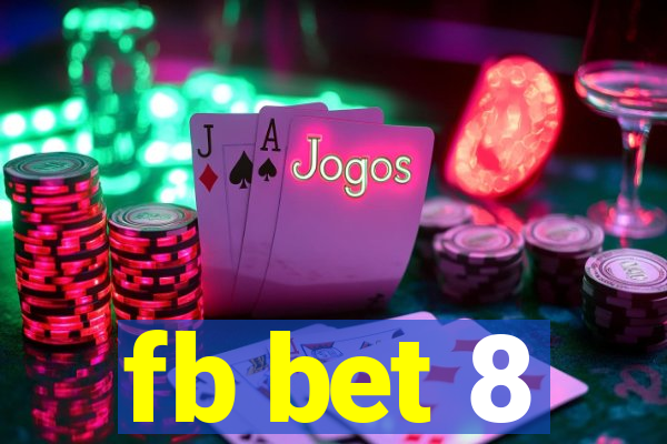 fb bet 8