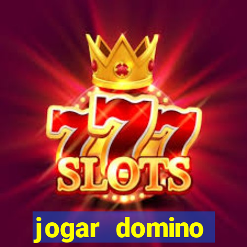 jogar domino valendo dinheiro