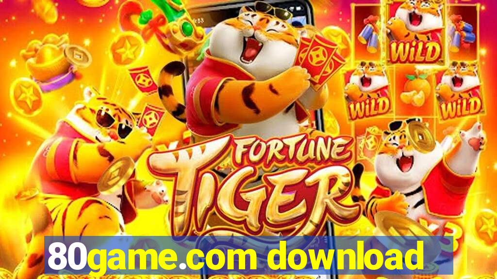 80game.com download