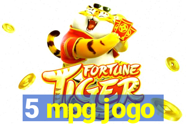 5 mpg jogo