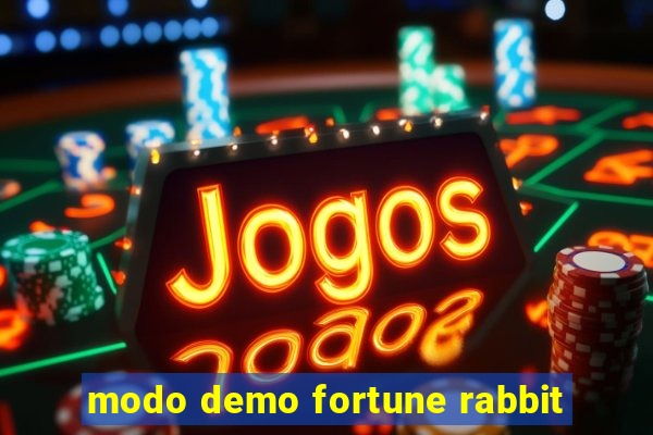 modo demo fortune rabbit