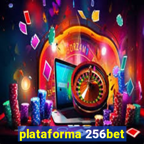 plataforma 256bet