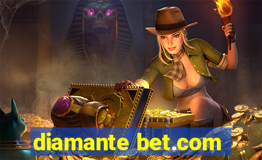 diamante bet.com