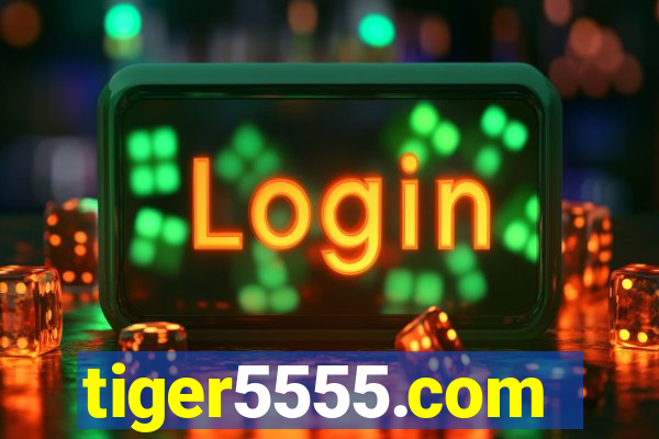 tiger5555.com