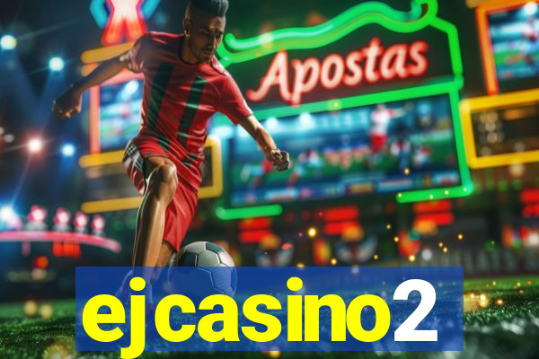 ejcasino2