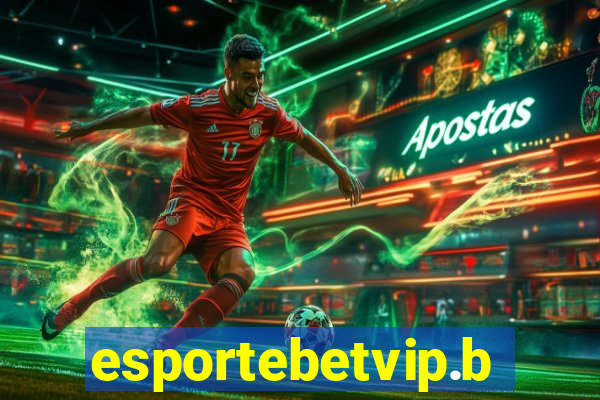 esportebetvip.bet