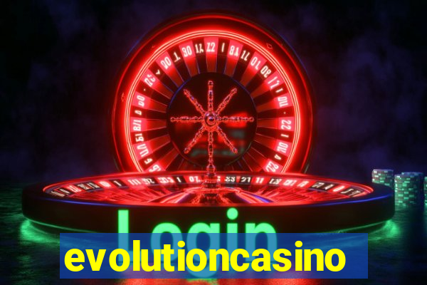 evolutioncasino