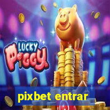 pixbet entrar