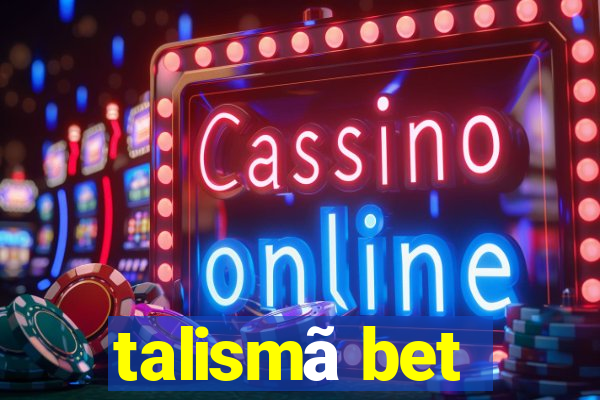 talismã bet