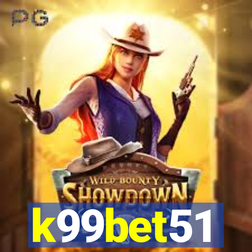 k99bet51