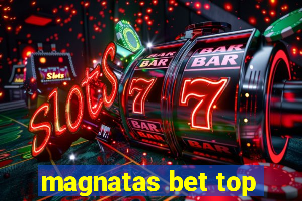 magnatas bet top