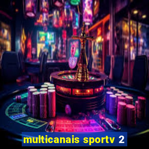 multicanais sportv 2