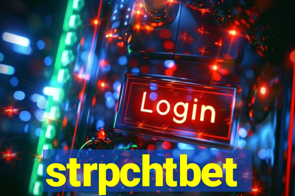 strpchtbet