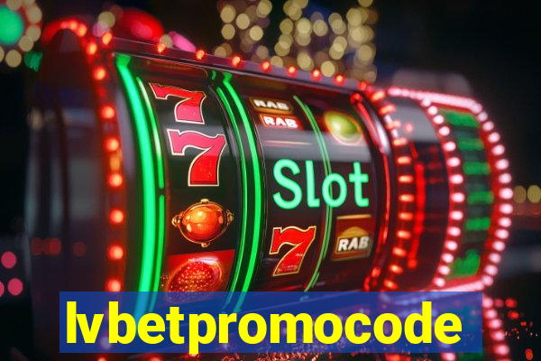 lvbetpromocode