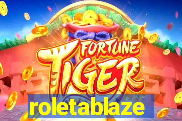 roletablaze