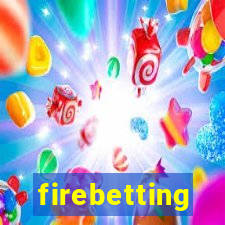 firebetting