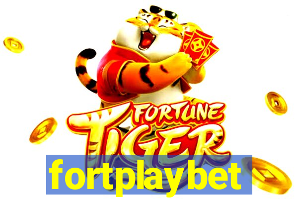 fortplaybet