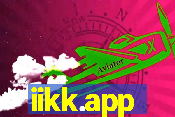 iikk.app