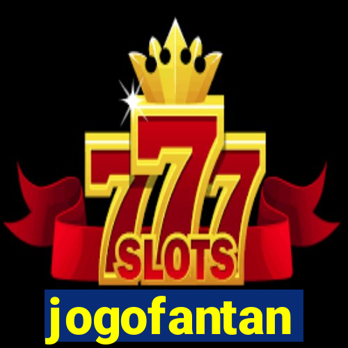 jogofantan