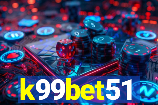 k99bet51