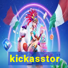 kickasstor