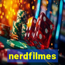 nerdfilmes