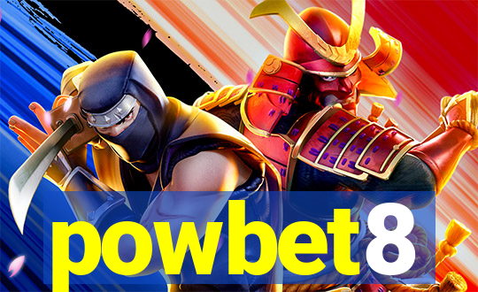 powbet8